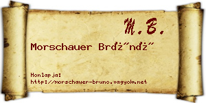 Morschauer Brúnó névjegykártya